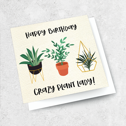 happy birthday crazy plant lady